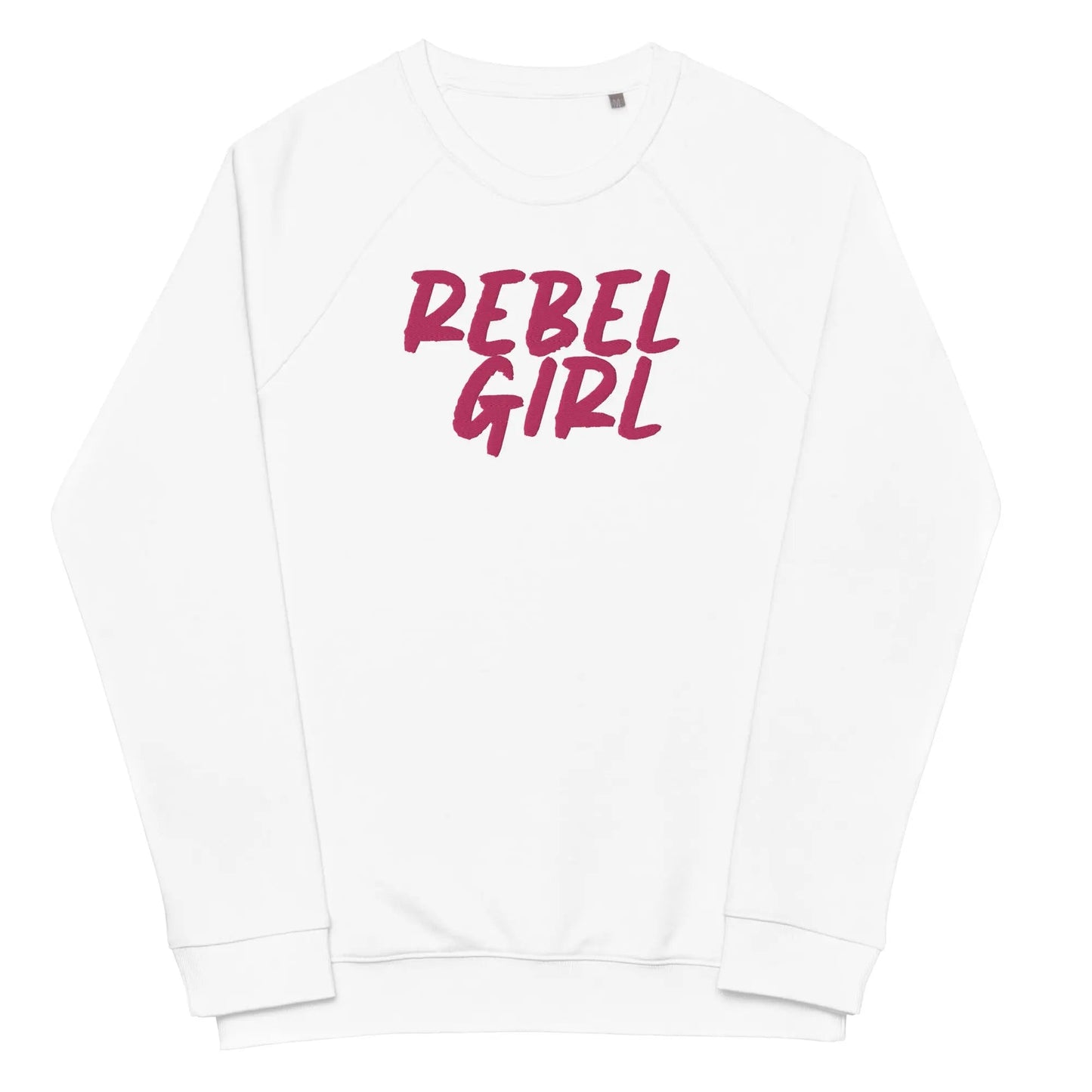 Rebel Girl Unisex organic raglan sweatshirt Organic Clothing with EMBROIDERY